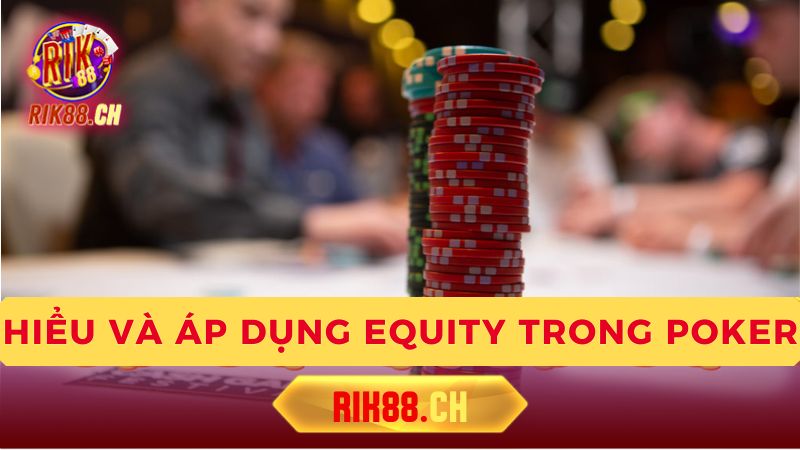 Những sai lầm thường gặp về Equity