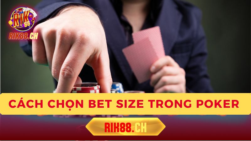 Chiến Lược Bet Size Nâng Cao