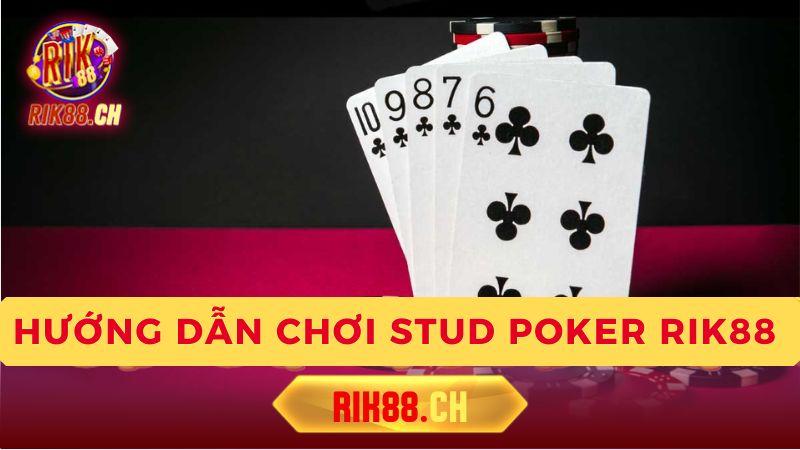 Luật chơi Stud Poker