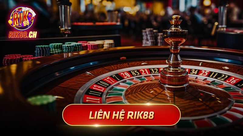 Liên Hệ Rik88