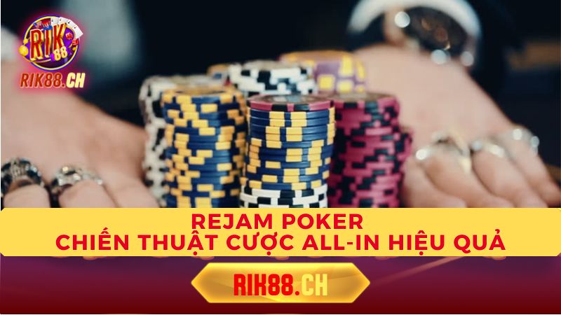 Mẹo Để Rejam Hiệu Quả