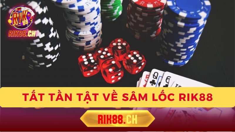 Luật chơi Sâm Lốc cơ bản