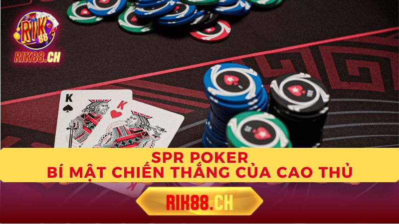 Cách sử dụng SPR để cải thiện lối chơi